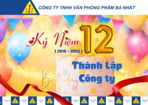kỷ niệm 12 năm ngày thành lập công ty văn phòng phẩm Ba Nhất