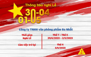 thông báo lịch nghỉ lễ 30/4 và 1/5 năm 2023 vpp Ba Nhất