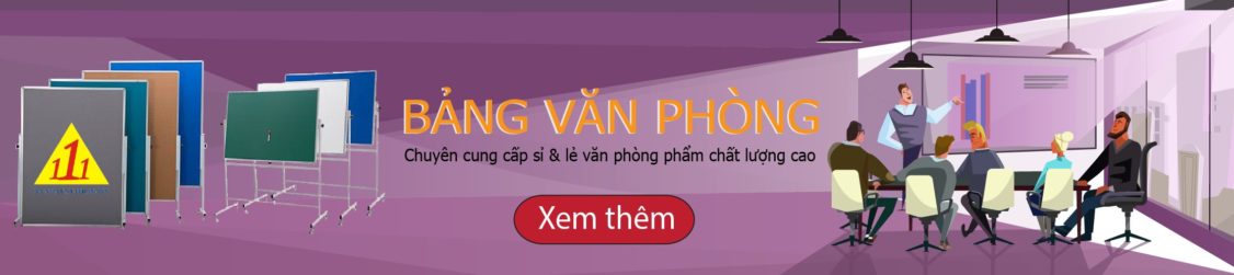 Bảng văn phòng giá rẻ - VPP Ba Nhất